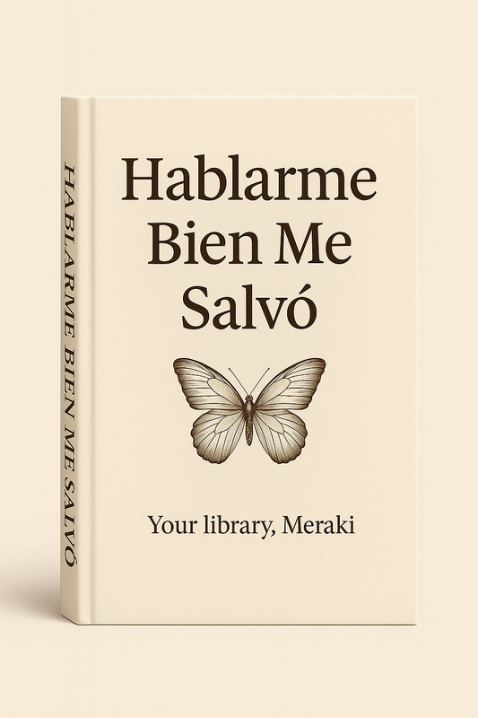 Libro Digital: Hablarme Bien Me Salvó.